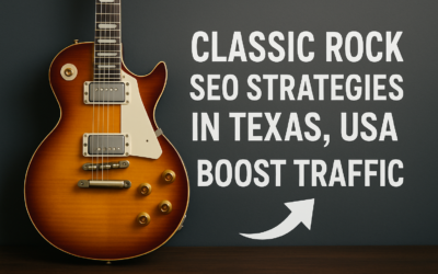 Classic Rock SEO Strategies In Texas, USA: Boost Traffic