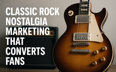 Classic Rock Nostalgia Marketing That Converts Fans